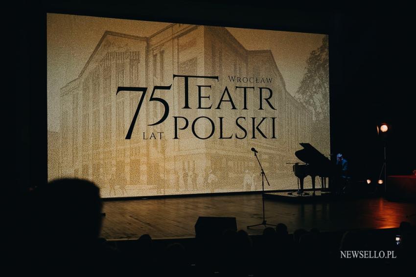 Obchody 75 - lecia Teatru Polskiego we Wrocławiu