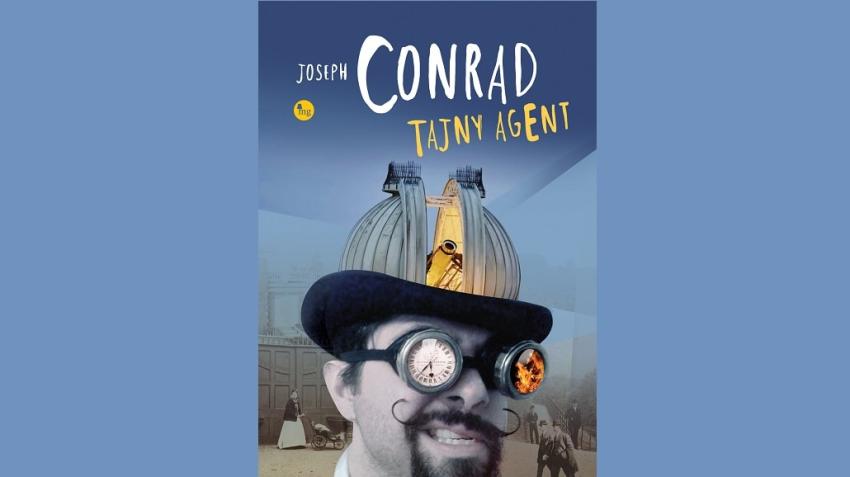 "Tajny Agent" – uzupełnij swoją kolekcję o klasyczne dzieło Josepha Conrada!