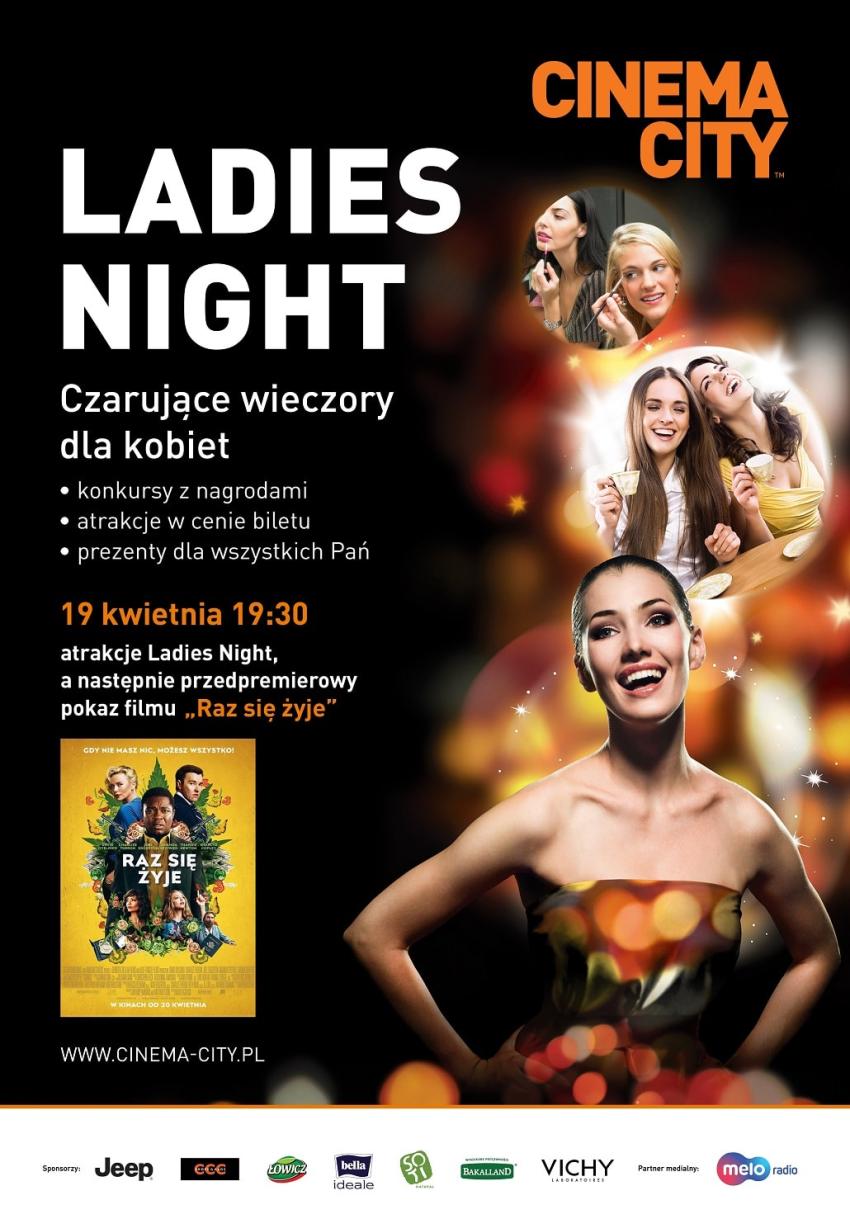 „Raz się żyje” czyli kwietniowe Ladies Night na wesoło... Do wygrania 3 podwójne zaproszenia do Cinema City Wrocław Korona!