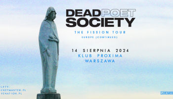 Dead Poet Society - Warszawa 2024