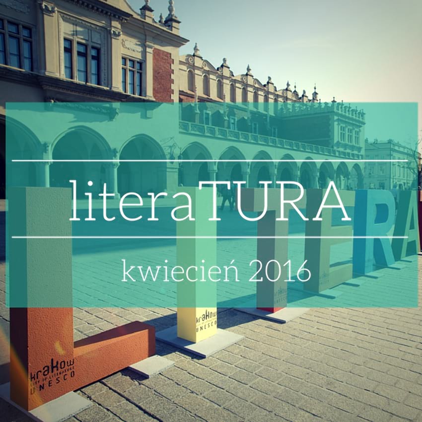 Razem z wiosną w Krakowie rozkwita życie – literackie! Przewodnik po festiwalu