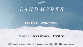 Landmvrks + Resolve + Wolfpack  (materiały prasowe)
