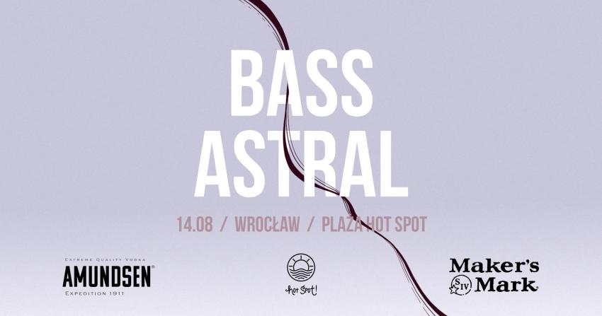 Bass Astral (materiały prasowe)