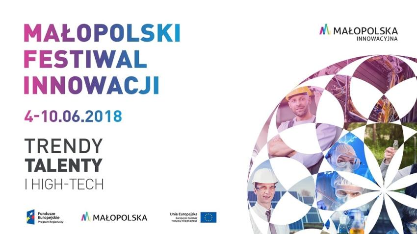 Małopolski Festiwal Innowacji – zainspiruj się do działania! [fot. materiały prasowe Małopolskiego Festiwalu Innowacji]