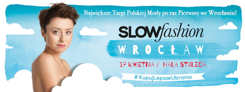 Targi Slow Fashion we Wrocławiu!
